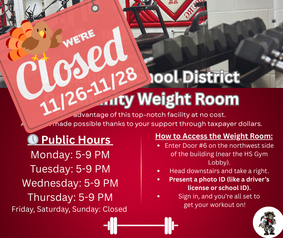Weight room is closed for Thanksgiving.