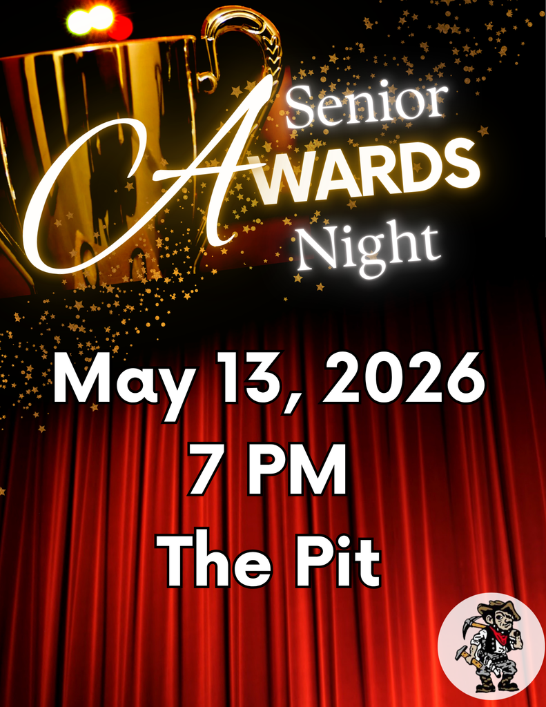 Senior Awards Night is May 13th at 7 PM.