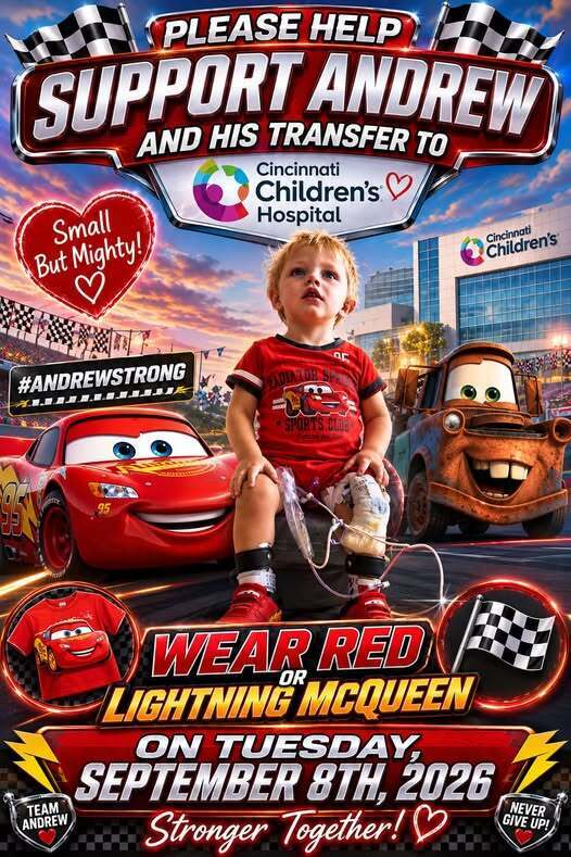 Poster with red cars and a boy in red shirt. Text reads "Wear Red or Lightning McQueen on Tuesday, September 8th, 2026" for Andrew's hospital transfer support.
