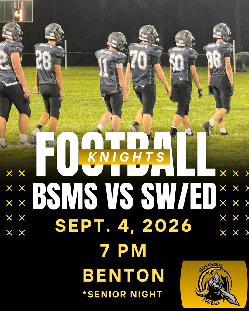 Football Knights game. BSMS vs SWED on September 4, 2026, at 7 PM. Players in helmets and uniforms on a green field.