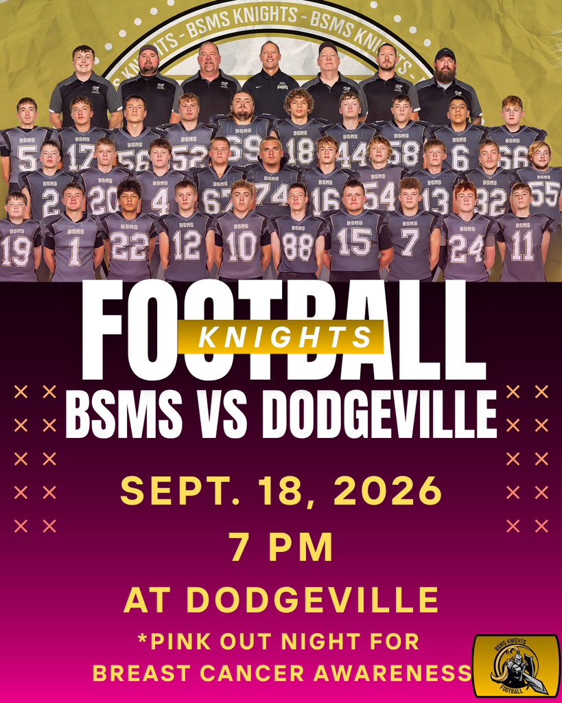 Poster for BSMS Knights vs. Dodgeville football match on September 18, 2026 at 7 PM. Team members in black jerseys with numbers.