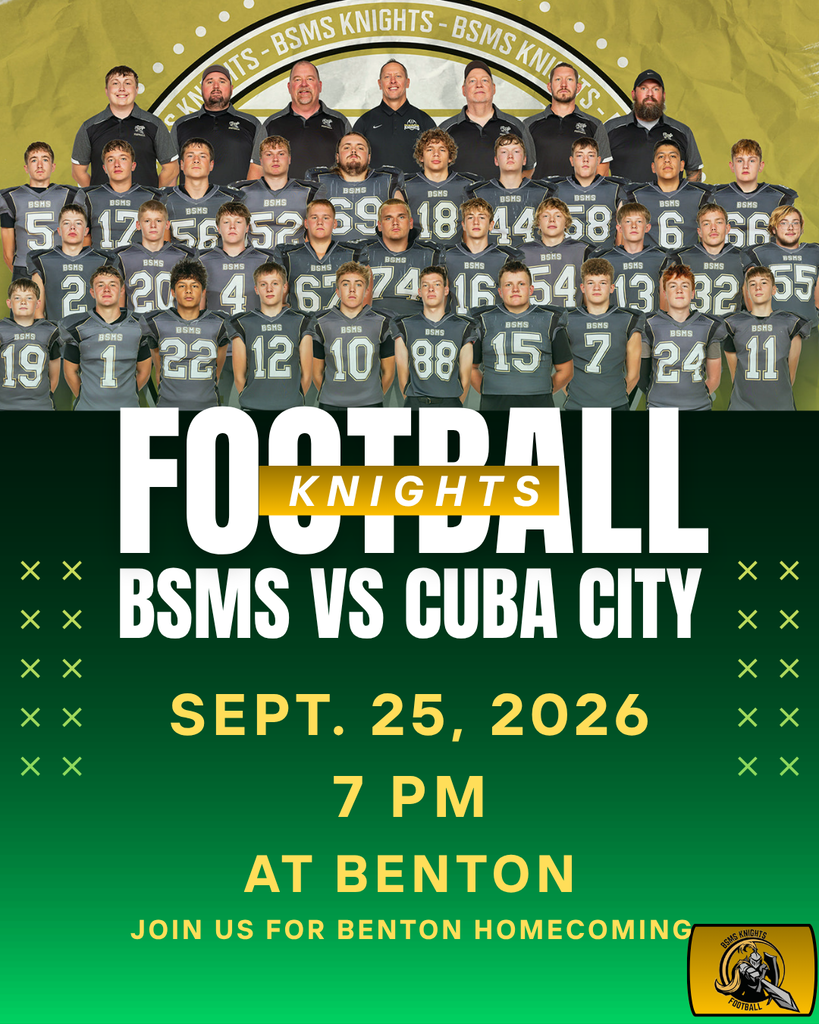 Football game poster. Players in black jerseys with numbers. Teams: BSMS Knights vs. Cuba City. Date: Sept. 25, 2026. Time: 7 PM. Location: Benton.