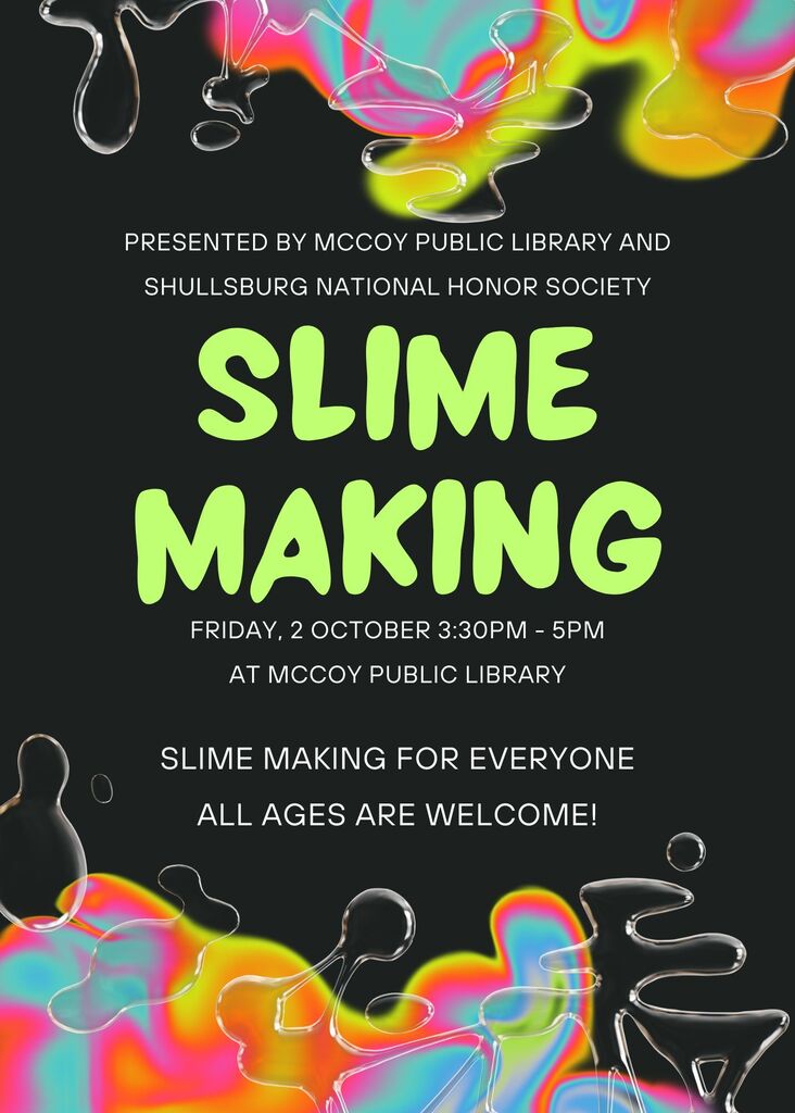 Event flyer for slime making, presented by a library and society. Colorful design with wavy patterns and text.