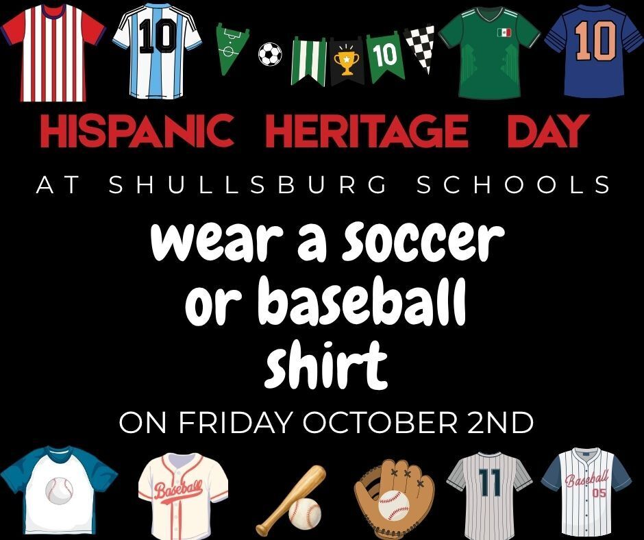 Poster promoting Hispanic Heritage Day at Shullsburg Schools. It features multiple sports jerseys and equipment. Date is Friday, October 2nd.