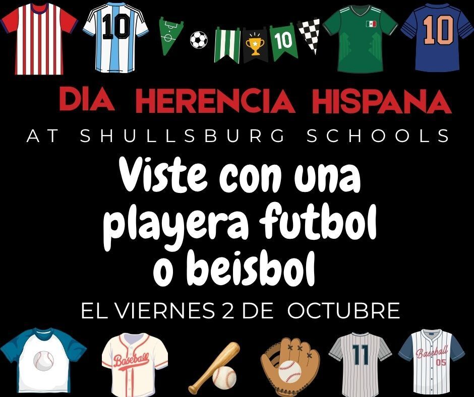 Sports jerseys, baseball bats, and baseballs on a black background. Text reads "Dia Herencia Hispana at Shullsburg Schools".