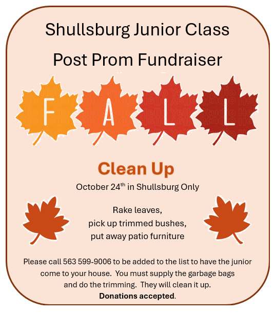 A flyer for the Shullsburg Junior Class post-prom fundraiser. It features leaves, tasks, and a contact number.