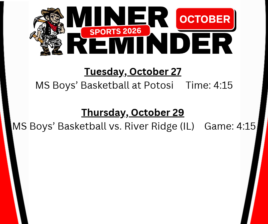 White background with red and black borders. Text reads: Miner Sports 2026. Miner logo on left. Two basketball game reminders on right.