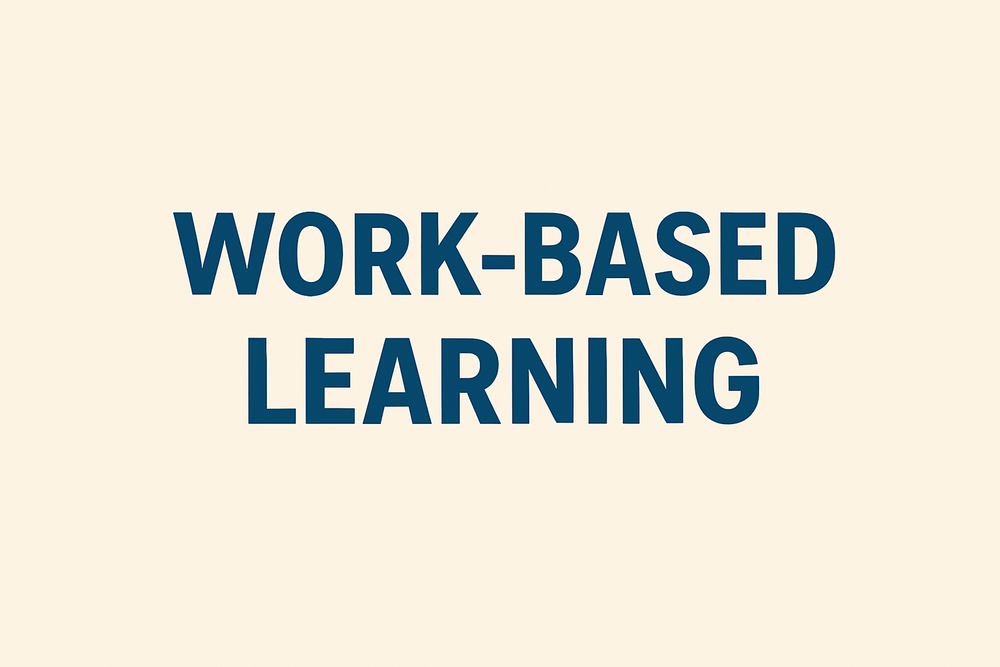 Work Based Learning