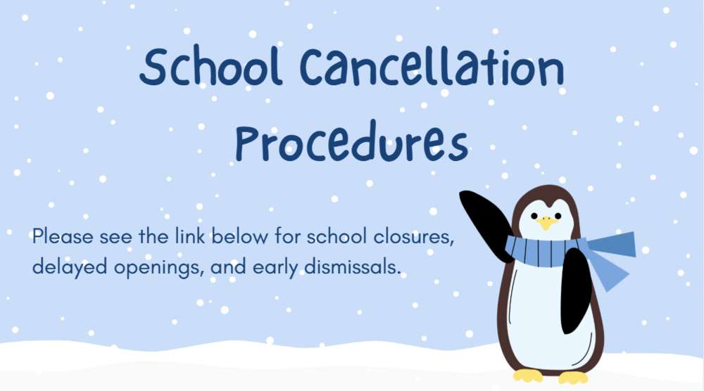 School Cancellation Procedures