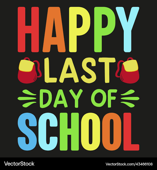 Last Day of School