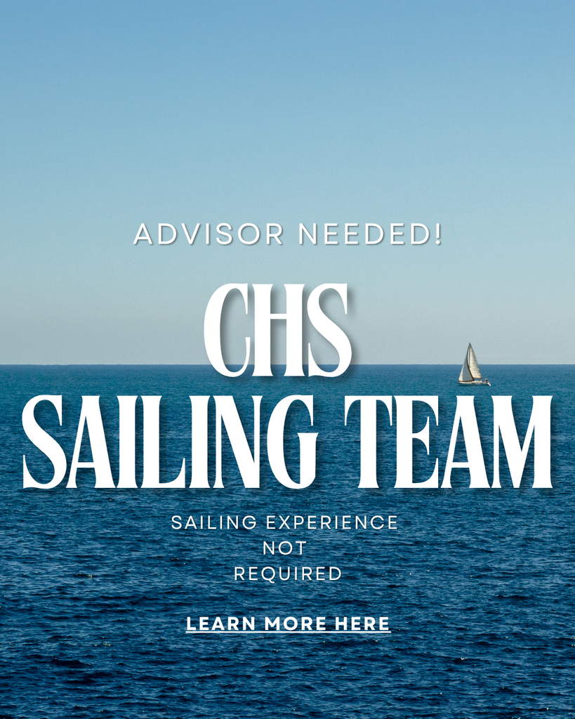 CHS Sailing Advisor Needed