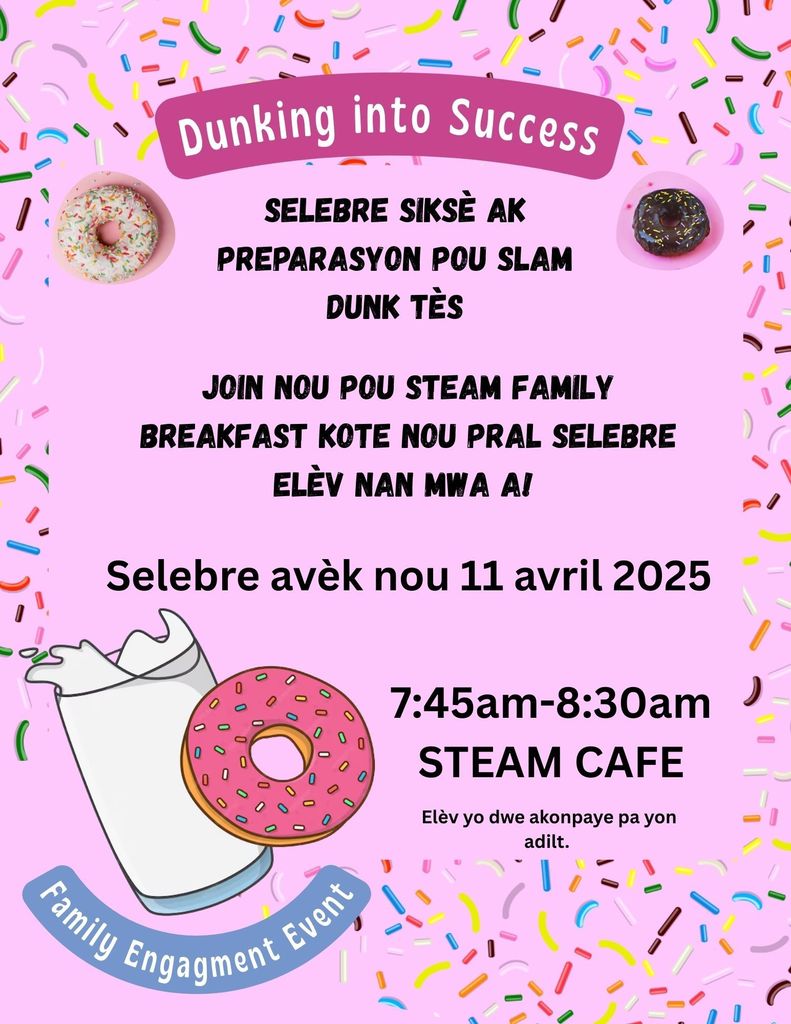 STEAM: Dunking into Success Family Breakfast and Student of the Month Flyer _HC