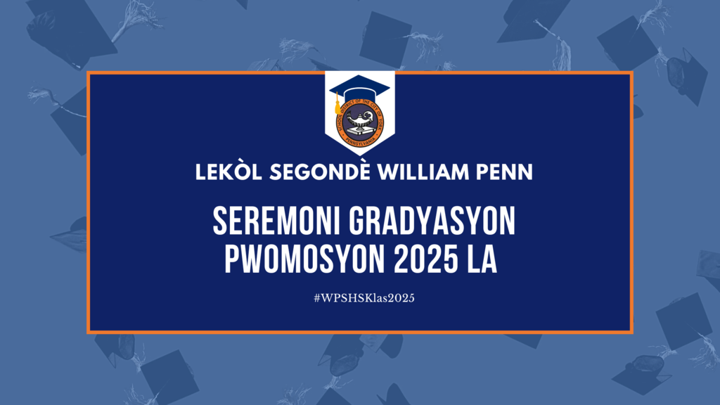 William Penn Senior High School Class of 2025 Graduation Ceremony Banner