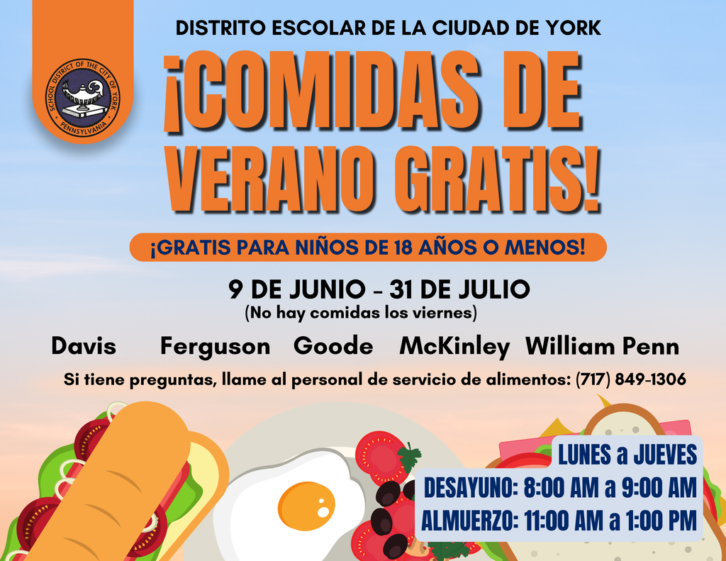 Colorful flyer for the School District of the City of York promoting free summer meals for kids 18 and under, June 9 to July 31. Details include breakfast and lunch times, meal locations, and contact information.
