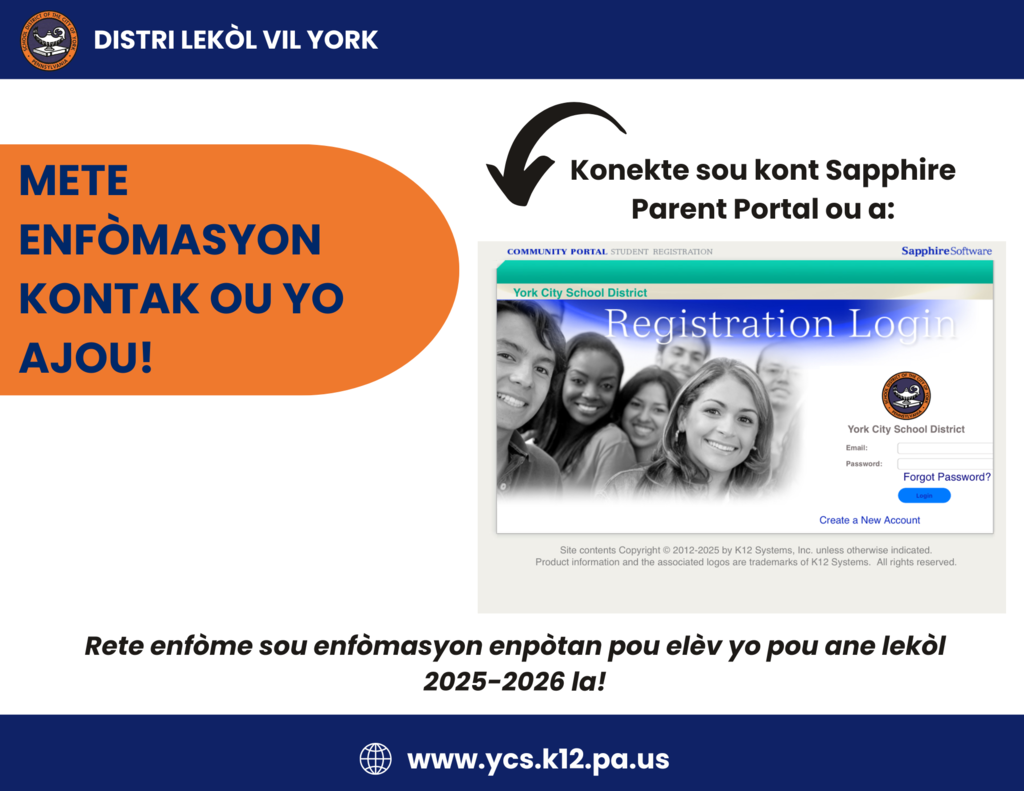 A digital flyer for the School District of the City of York urges families to update their contact information and log into the Sapphire Parent Portal. It features a student group photo and web address: www.ycs.k12.pa.us.