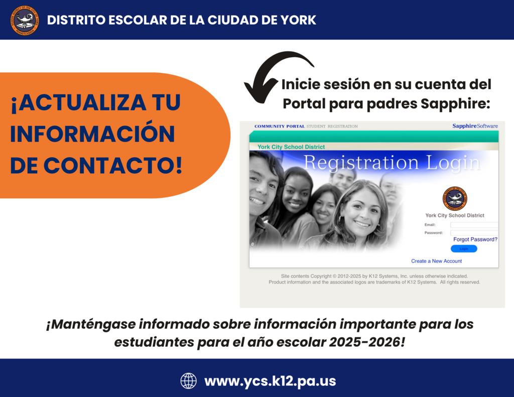 A digital flyer for the School District of the City of York urges families to update their contact information and log into the Sapphire Parent Portal. It features a student group photo and web address: www.ycs.k12.pa.us.