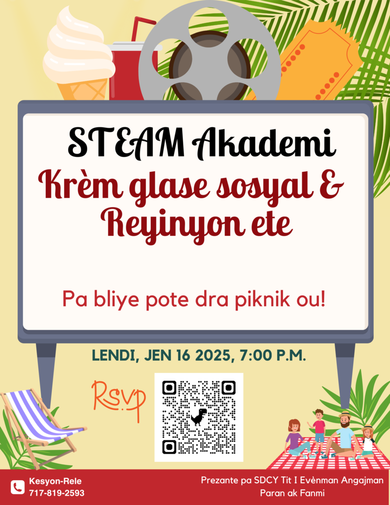 Poster for STEAM Academy’s Ice Cream Social & Summer Meeting on June 16, 2025, at 7 PM, with picnic and ice cream graphics, RSVP QR code, and reminder to bring picnic blankets. Contact info and sponsor noted at bottom.