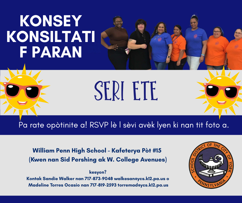 A vibrant flyer for the Parent Advisory Council's Summer Series event at William Penn Senior High School, featuring contact information and RSVP details.