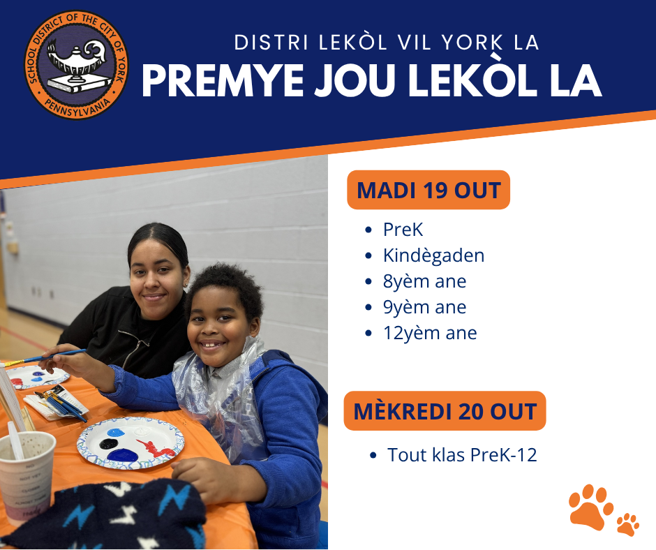 First Day of School Update Graphic for the School District of the City of York. On Tuesday, August 19, students in grades PreK, Kindergarten, Grade 8, Grade 9, and Grade 12 will report to school. On Wednesday, August 20, all students in grades PreK-12 will report to school.