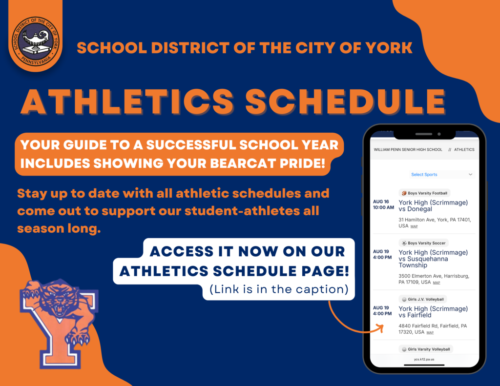 Graphic for the School District of the City of York's Athletics Schedule with the words "Your guide to a successful school year includes showing your Bearcat Pride! Stay up to date with all athletic schedules and come out to support our student-athletes all season long. Access it now on our Athletics Schedule page! (Link is in the caption)"