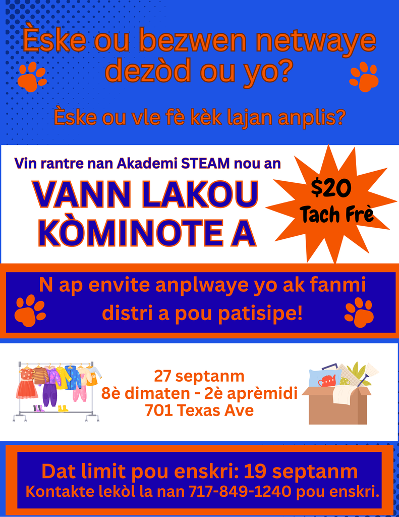 STEAM Yard sale poster - reserve your spot by calling 717-849-1240   Haitian Creole