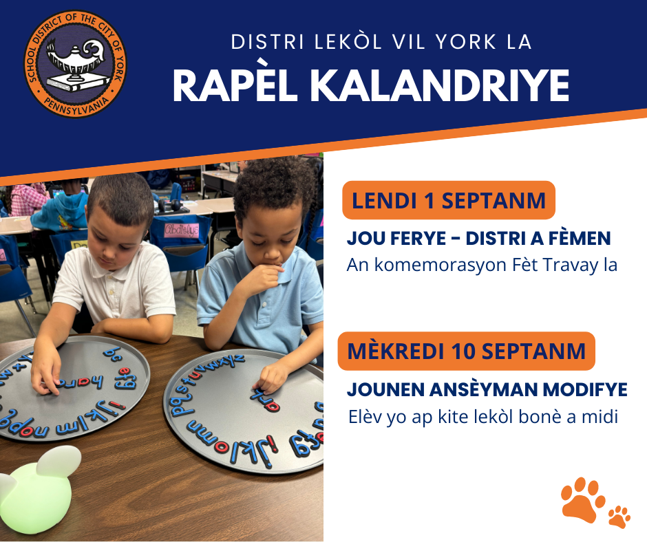 Two young children engaging with educational tools on a table. The graphic announces school calendar reminders: closed on September 1 for Labor Day, and an early dismissal on September 10.