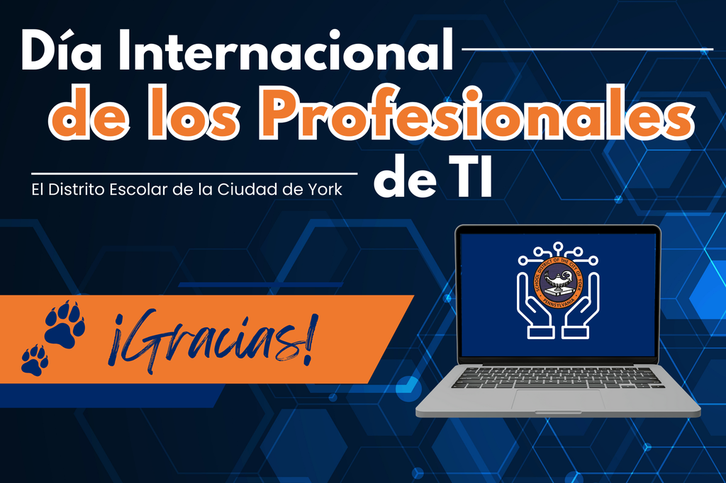 Graphic celebrating International IT Professionals Day, featuring a laptop with The School District of the City of York's logo and a “Thank You!” message.