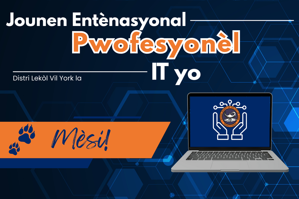 Graphic celebrating International IT Professionals Day, featuring a laptop with The School District of the City of York's logo and a “Thank You!” message.