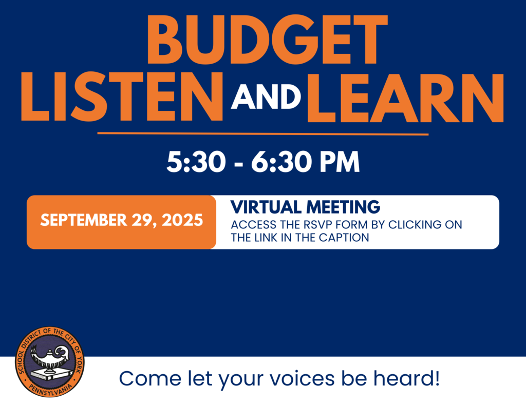 Event announcement for "Budget Listen and Learn" Virtual Meeting on September 29, 2025, in York, PA. Join to share your input!