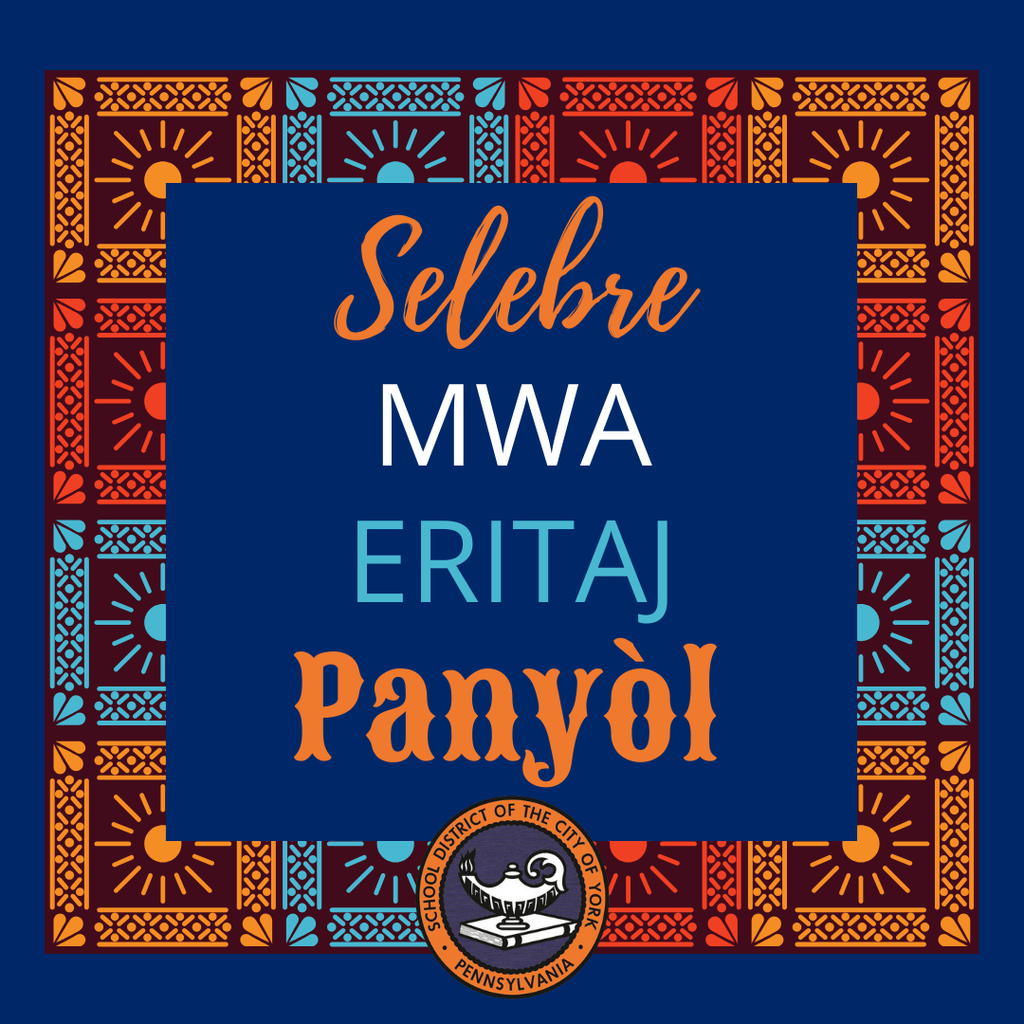 Celebratory "Hispanic Heritage Month" graphic in bold colors on a blue background. The School District of the City of York's logo is displayed at the bottom of the graphic.