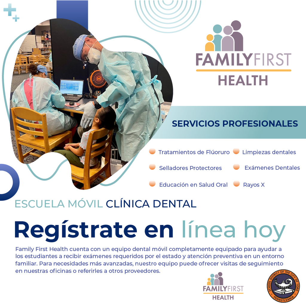 Image promoting Family First Health's mobile school dental clinic. It shows a dentist and assistant treating a child in a cheerful setting. Services offered include X-rays, dental exams, cleanings, protective sealants, and fluoride treatments. The text encourages signing up online.