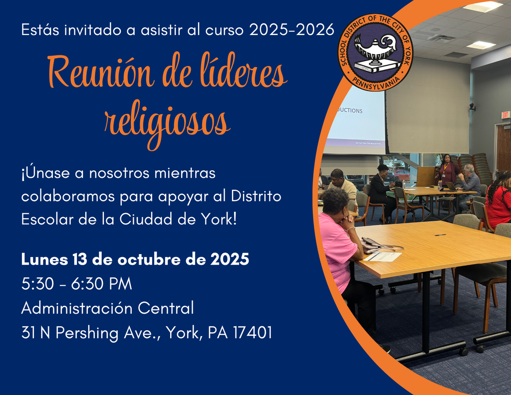 The School District of the City of York's Faith-Based Leaders Group sitting at tables having a discussion. This graphic is inviting the public to attend the upcoming Faith-Based Leaders Meeting on Monday, October 13, 2025 from 5:30-6:30 PM at the Central Administration Building located at 31 N. Pershing Ave., York, PA 17401.