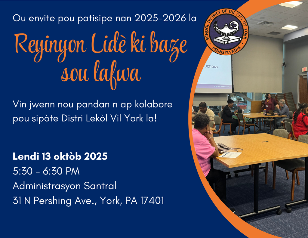 The School District of the City of York's Faith-Based Leaders Group sitting at tables having a discussion. This graphic is inviting the public to attend the upcoming Faith-Based Leaders Meeting on Monday, October 13, 2025 from 5:30-6:30 PM at the Central Administration Building located at 31 N. Pershing Ave., York, PA 17401.