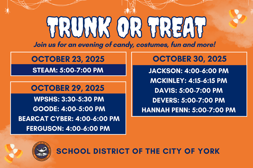 Orange and navy flyer with Halloween theme, "Trunk or Treat" dates and times for the School District of the City of York on October 23, October 29, and October 30, 2025. The School District of York's logo is displayed at the bottom of the graphic.