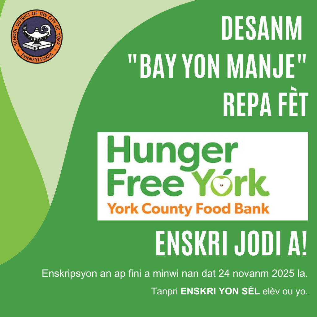 Green graphic for the York County Food Bank and the School District of the City of York's December "Give a Meal", urging registration by November 24, 2025. Features the School District of the City of York's logo.