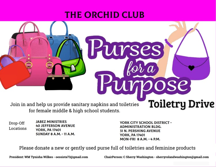 A colorful flyer for "Purses for a Purpose" drive, promoting donations of purses and toiletries for female students' hygiene needs.