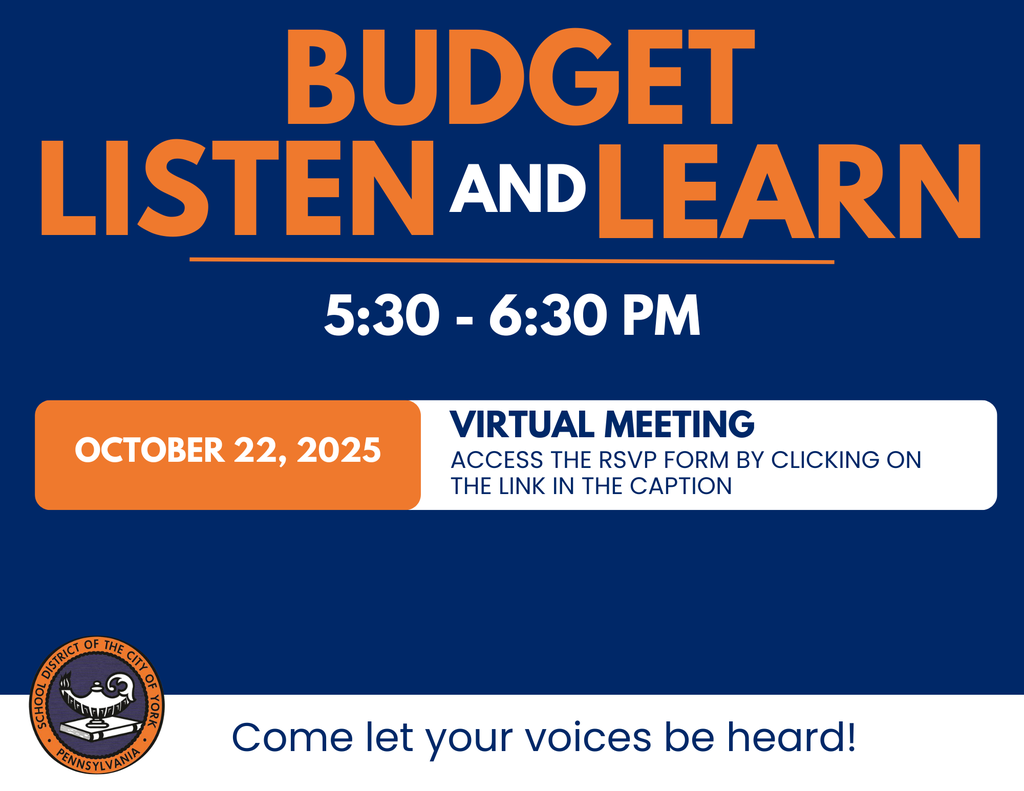 Event announcement for "Budget Listen and Learn" Virtual Meeting on October 22, 2025, in York, PA. Join to share your input!