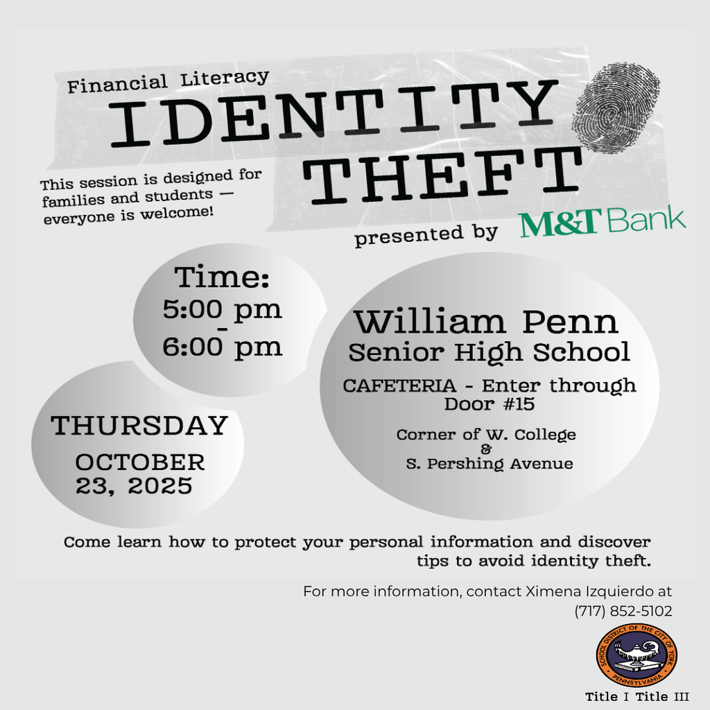 Graphic for an Identity Theft workshop at William Penn Senior High School on October 23, 2025, from 5-6 PM, hosted by M&T Bank.