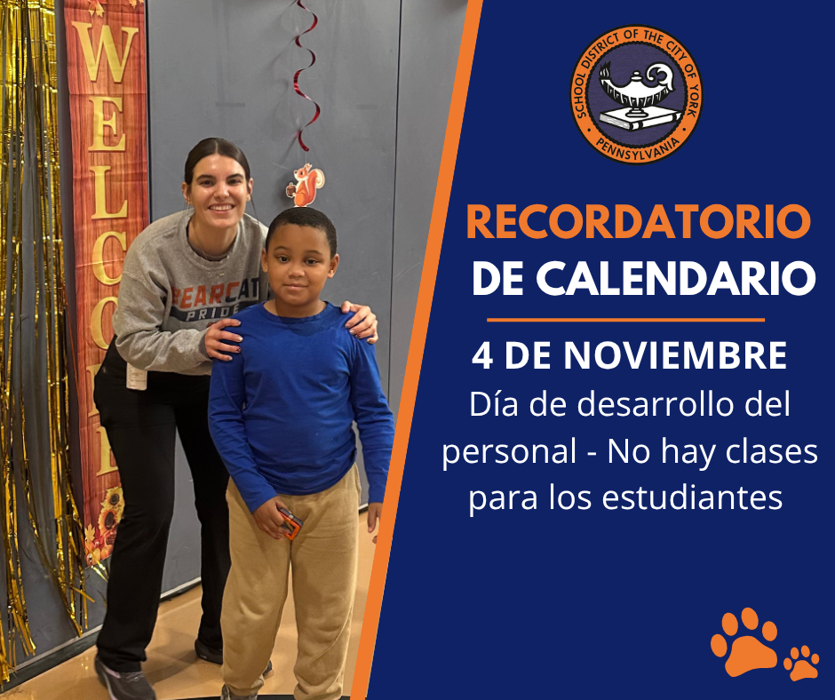 A woman in a Bearcat Pride sweatshirt is standing next to a student in a blue shirt, in front of a welcome sign and a calendar reminder for November 4th - Staff Development Day - No school for students.