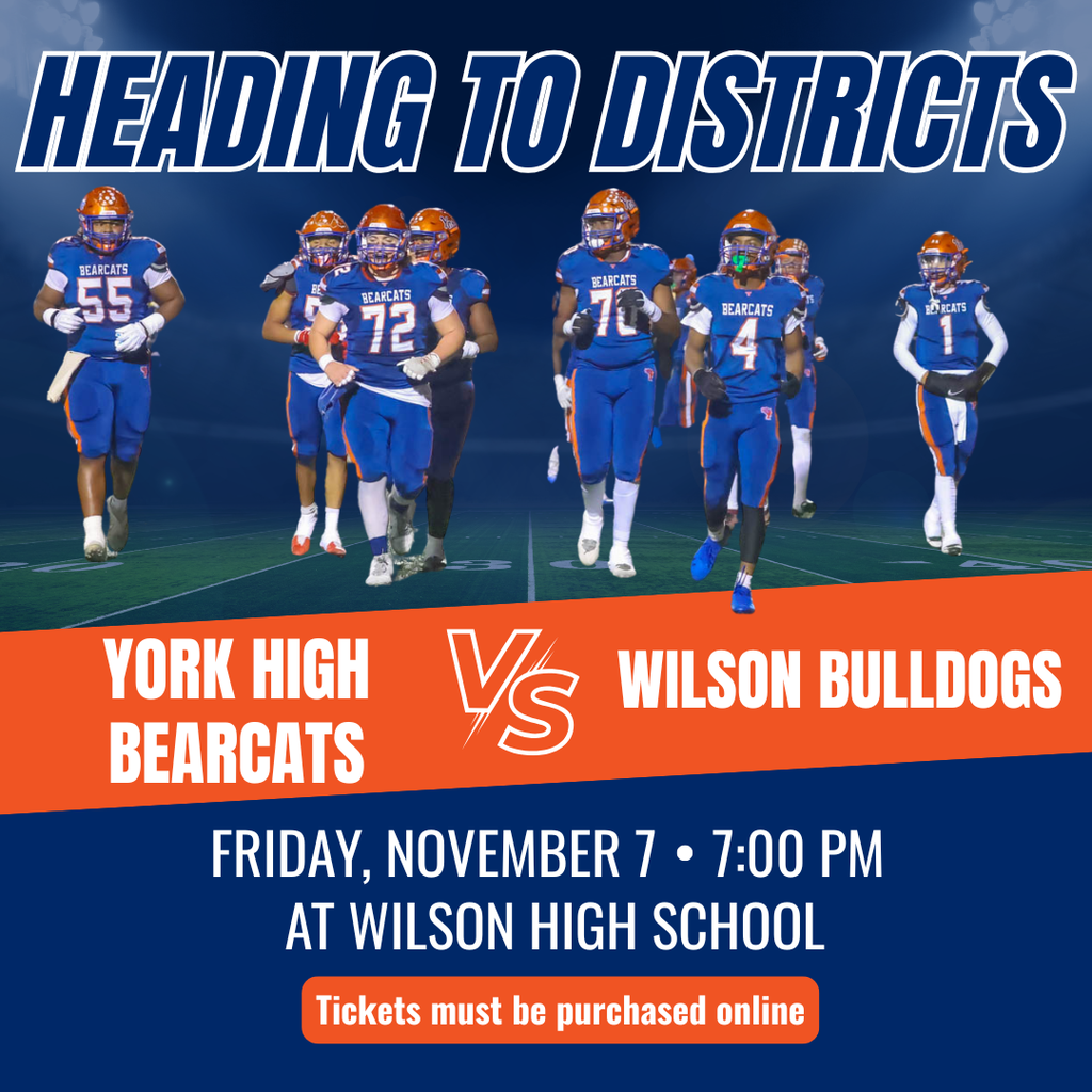 A graphic displaying a group of York High football players in blue and orange uniforms walking confidently on a field, promoting a game between York High Bearcats and Wilson Bulldogs.