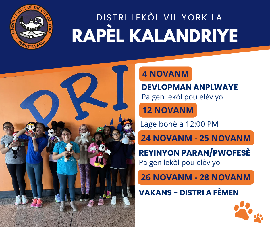 November calendar reminders for the School District of the City of York, shown against an orange and blue background. A group of smiling children are holding plush toys.