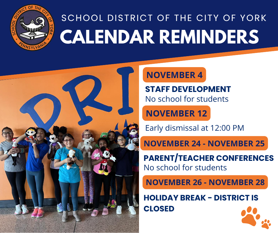 November calendar reminders for the School District of the City of York, shown against an orange and blue background. A group of smiling children are holding plush toys.