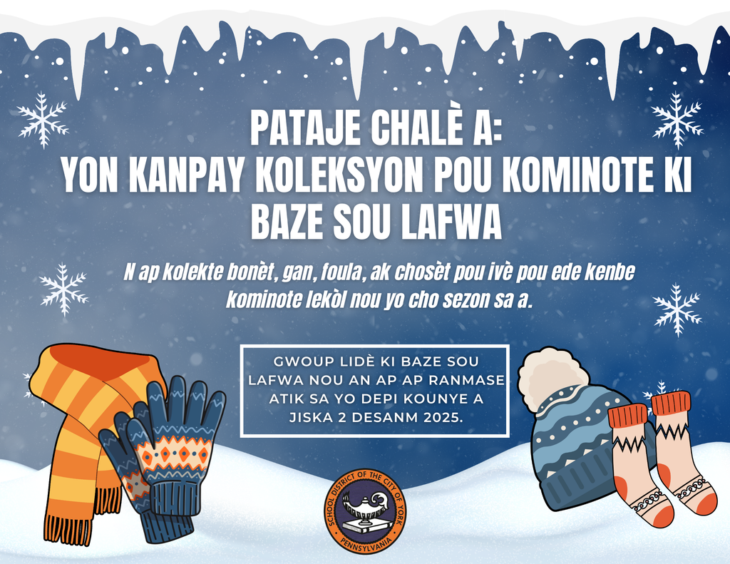 The School District of the City of York's winter collection drive poster featuring hats, gloves, scarves, socks, and snowflakes. Text reads: "Share the warmth: A Faith-Based communities collection drive. Collecting winter hats, gloves, scarves, and socks to help keep our school communities warm this season. Our Faith-Based Leaders Group will be collecting these items from now until December 2, 2025."