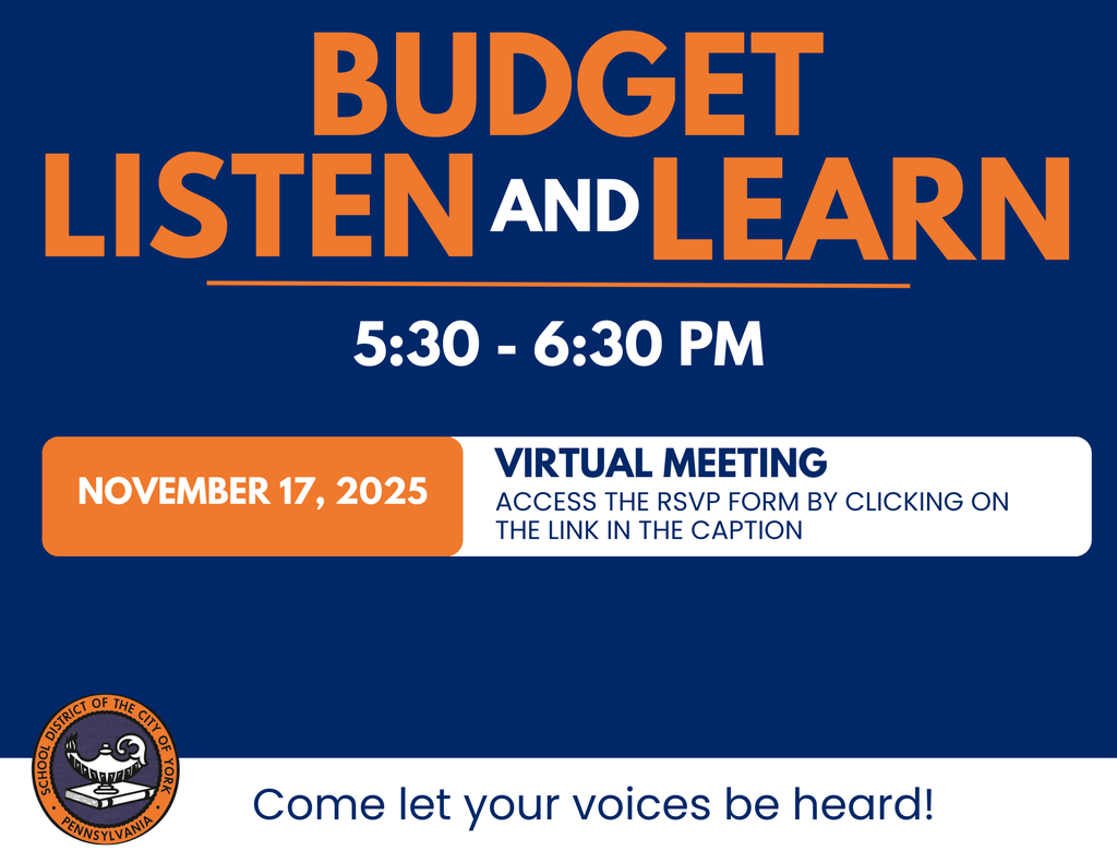 Event announcement for "Budget Listen and Learn" Virtual Meeting on November 17, 2025, in York, PA. Join to share your input!