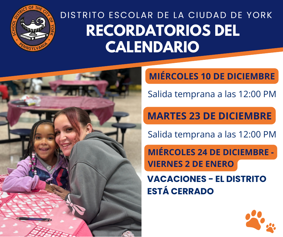 The School District of York's calendar for the month of December. Early dismissals on December 10 and 23 and a holiday break from December 24 to January 2. An adult woman and a young girl are sitting at a table in the foreground.