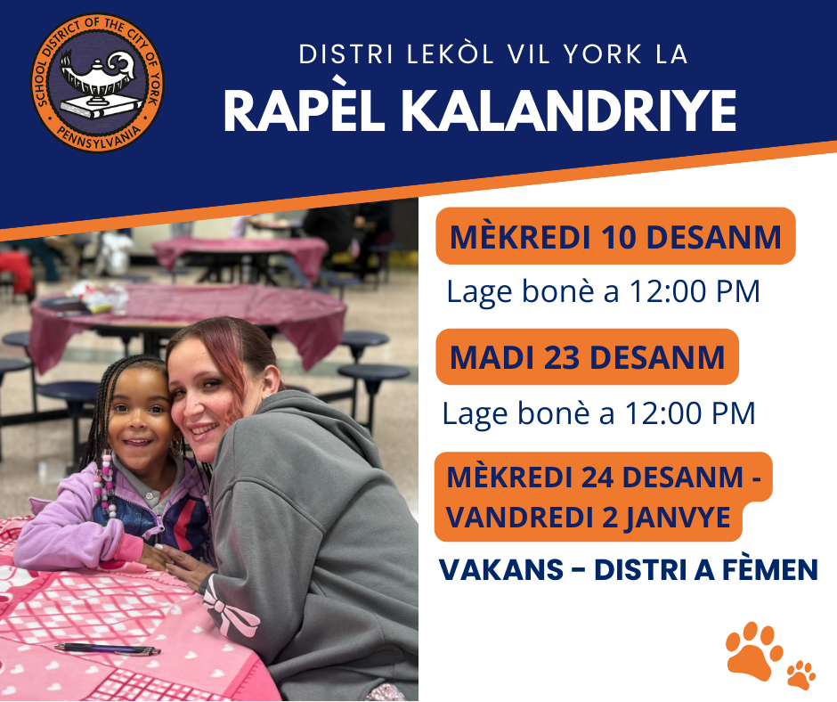 The School District of York's calendar for the month of December. Early dismissals on December 10 and 23 and a holiday break from December 24 to January 2. An adult woman and a young girl are sitting at a table in the foreground.