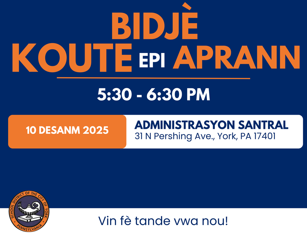Event announcement for the School District of the City of York's "Budget Listen and Learn" Meeting on December 10, 2025, in York, PA. Join to share your input!