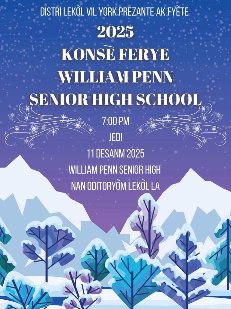 Holiday concert poster for the School District of the City of York's 2025 William Penn Senior High School Holiday Concert, set against a snowy mountain scene with trees. Details include the date (December 11, 2025), time (7:00 PM), and the location (William Penn Senior High School Auditorium).