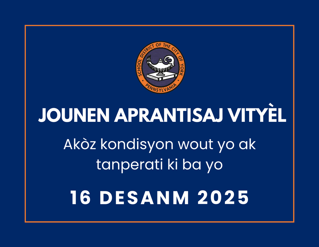 A graphic stating a "Virtual Learning Day" for the School District of the City of York on December 16, 2025, due to road conditions and low temperatures. The School District of the City of York's logo is displayed at the top of the graphic.