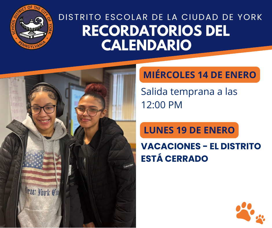 The School District of York's calendar reminders for the month of January. Early dismissal at 12:00 PM on January 14 and holiday - district is closed on January 19. Two students are standing next to each other smiling in a school library.